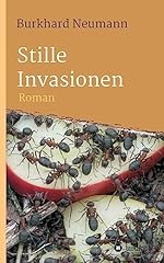 Stille invasionen roman gebraucht kaufen  Wird an jeden Ort in Deutschland