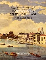 Barnes mortlake past for sale  Delivered anywhere in UK