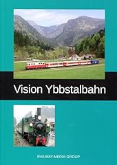 Vision ybbstalbahn gebraucht kaufen  Wird an jeden Ort in Deutschland