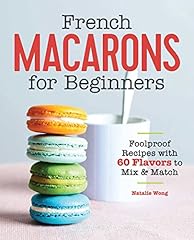 French macarons beginners for sale  Delivered anywhere in USA 