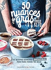50 Nuances de gras par Monsieur Keto - Des recettes d'occasion  Livré partout en France