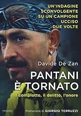 Pantani tornato. complotto usato  Spedito ovunque in Italia 