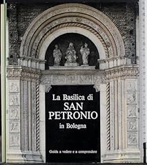 Basilica san petronio usato  Spedito ovunque in Italia 