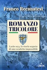 Romanzo tricolore. lazio usato  Spedito ovunque in Italia 