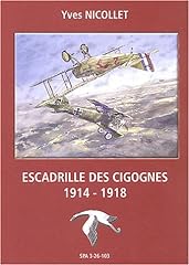 Escadrille cigognes 1914 d'occasion  Livré partout en France