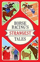 Horse racing strangest for sale  Delivered anywhere in UK