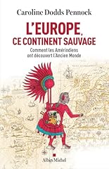 Continent sauvage amérindiens d'occasion  Livré partout en Belgiqu