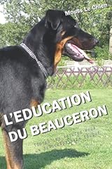 Education beauceron astuces d'occasion  Livré partout en France