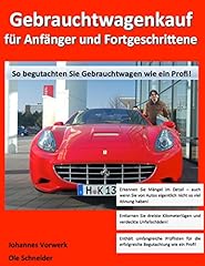 Gebrauchtwagenkauf anfänger f gebraucht kaufen  Wird an jeden Ort in Deutschland