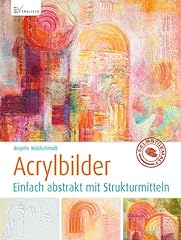 Acrylbilder einfach abstrakt gebraucht kaufen  Wird an jeden Ort in Deutschland