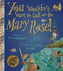 You Wouldn't Want To Sail on the Mary Rose! (You Wouldn't, used for sale  Delivered anywhere in UK