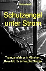 Schutzengel strom trambahnfahr gebraucht kaufen  Wird an jeden Ort in Deutschland