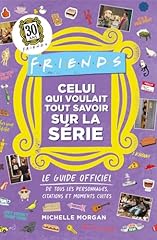 Friends voulait savoir d'occasion  Livré partout en Belgiqu