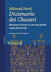 Dizionario dei chazari. usato  Spedito ovunque in Italia 