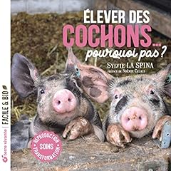 Elever cochons... soins d'occasion  Livré partout en France