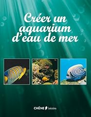 Créer aquarium eau d'occasion  Livré partout en Belgiqu