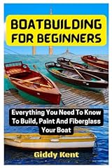 Boatbuilding beginners everyth for sale  Delivered anywhere in USA 