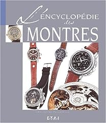 Encyclopedie montres d'occasion  Livré partout en France