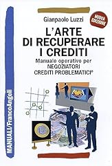 Arte recuperare crediti. usato  Spedito ovunque in Italia 