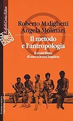 Metodo antropologia. contribut usato  Spedito ovunque in Italia 