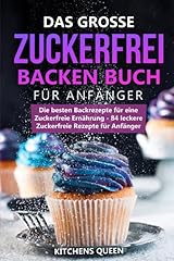 Grosse zuckerfrei backen gebraucht kaufen  Wird an jeden Ort in Deutschland