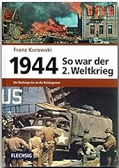 Zeitgeschichte 1944 war gebraucht kaufen  Wird an jeden Ort in Deutschland