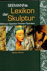 Seemanns lexikon skulptur gebraucht kaufen  Wird an jeden Ort in Deutschland