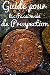 Guide passionnés prospection d'occasion  Livré partout en France