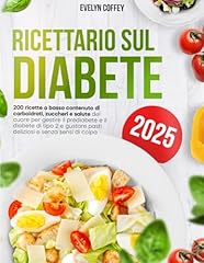Ricettario sul diabete usato  Spedito ovunque in Italia 