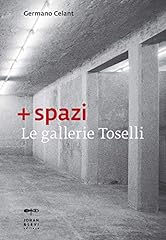 Spazi. gallerie toselli usato  Spedito ovunque in Italia 