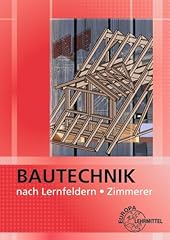 Bautechnik lernfeldern zimmere gebraucht kaufen  Wird an jeden Ort in Deutschland