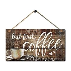 First coffee signs for sale  Delivered anywhere in USA 