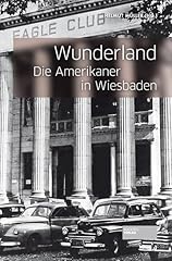Wunderland amerikaner wiesbade gebraucht kaufen  Wird an jeden Ort in Deutschland