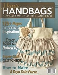 Haute handbags magazine for sale  Delivered anywhere in USA 