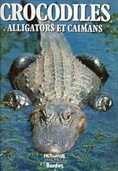 Crocodil.alligat.caimans d'occasion  Livré partout en France