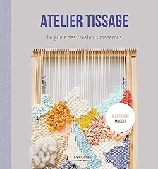 Atelier tissage guide gebraucht kaufen  Wird an jeden Ort in Deutschland