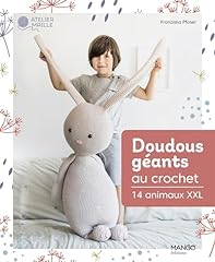 Doudous géants crochet d'occasion  Livré partout en Belgiqu