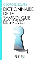Dictionnaire symbolique rêves d'occasion  Livré partout en France