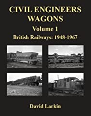 Civil Engineers Wagons, Vol. 1: British Railways, 1948-1967: for sale  Delivered anywhere in UK