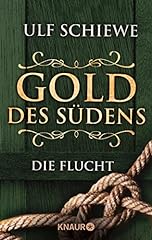 Gold südens flucht gebraucht kaufen  Wird an jeden Ort in Deutschland