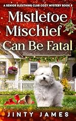 Mistletoe mischief fatal for sale  Delivered anywhere in UK