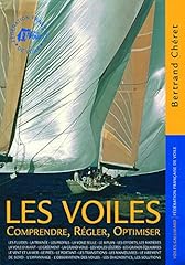 Voiles. comprendre régler d'occasion  Livré partout en France