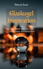Glaskugel inspiration ideen gebraucht kaufen  Wird an jeden Ort in Deutschland