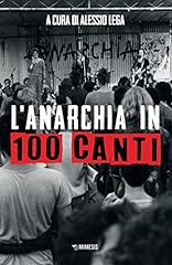 Anarchia 100 canti usato  Spedito ovunque in Italia 