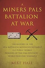 Miners pals battalion for sale  Delivered anywhere in UK