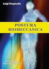Postura biomeccanica. fisica usato  Spedito ovunque in Italia 