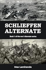 Schlieffen alternate book gebraucht kaufen  Wird an jeden Ort in Deutschland