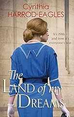 Used, The Land of My Dreams: War at Home, 1916 for sale  Delivered anywhere in USA 