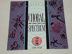 Choral spectrum 1990 for sale  Delivered anywhere in USA 