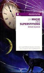 Magie superstitions d'occasion  Livré partout en Belgiqu